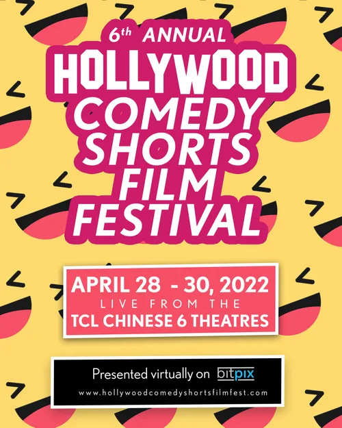 6th Annual Hollywood Comedy Shorts Film Festival