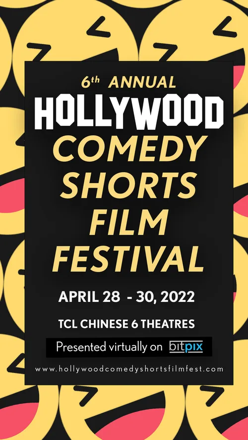 6th Annual Hollywood Comedy Shorts Film Festival