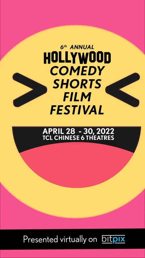 6th Annual Hollywood Comedy Shorts Film Festival